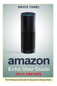 Amazon Echo User Guide