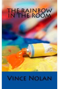 The Rainbow in the Room