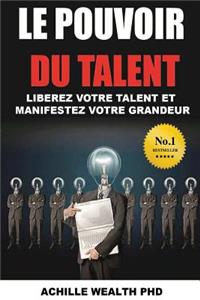 Le pouvoir du talent