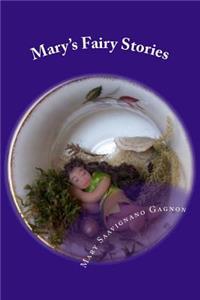 Mary's Fairy Stories