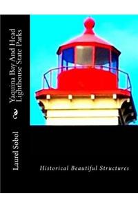 Yaquina Bay And Head Lighthouse State Parks
