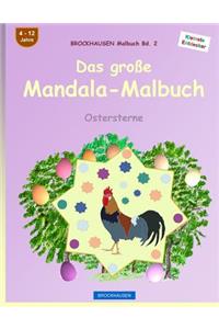 BROCKHAUSEN Malbuch Bd. 2 - Das große Mandala-Malbuch