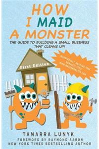 How I Maid a Monster