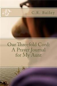 Our Threefold Cord