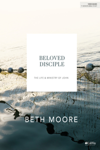 Beloved Disciple - Bible Study Book (New Look)