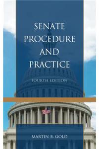 Senate Procedure and Practice