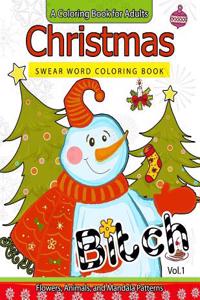 Christmas Swear Word coloring Book Vol.1