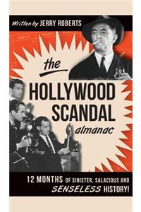 Hollywood Scandal Almanac