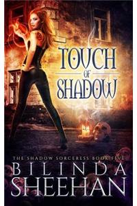 Touch of Shadow