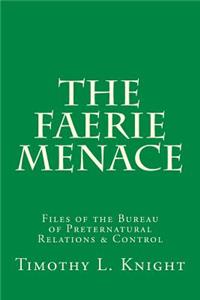The Faerie Menace