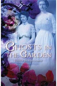 Ghosts in the Garden