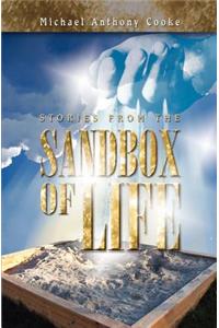 Stories From the Sand Box of Life