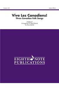 Vive Les Canadiens!
