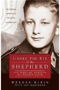 Under the Eye of the Shepherd