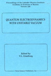 Quantum Electrodynamics with Unstable Vacuum