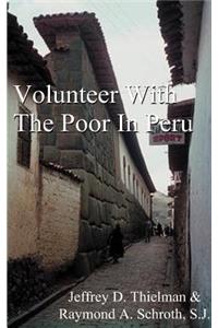 Volunteer with the Poor in Peru