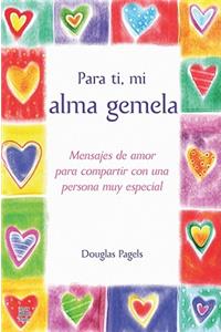 Para Ti, Mi Alma Gemela