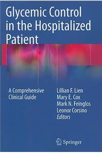 Glycemic Control in the Hospitalized Patient