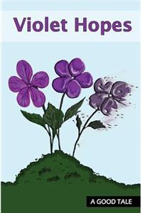 Violet Hopes