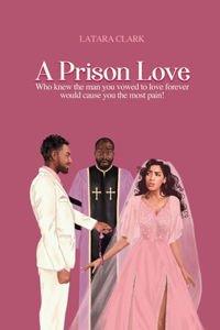 Prison Love