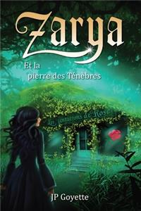 Zarya et la pierre des Ténèbres