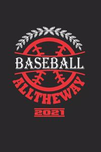 Baseball Alltheway 2021