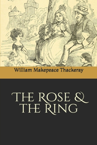 The Rose and the Ring