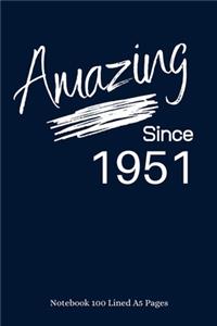 Amazing Since 1951