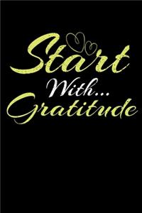 Start With Gratitude