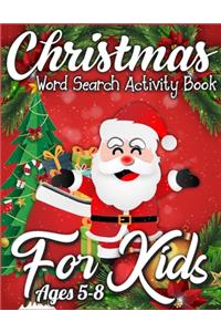 Christmas Word Search Activity Book for Kids Ages 5-8