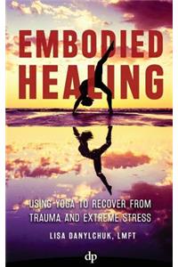 Embodied Healing