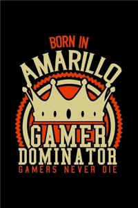 Born Amarillo in Gamer Dominator