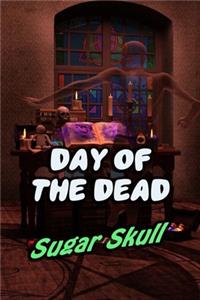 Day Of The Dead Sugar Skull