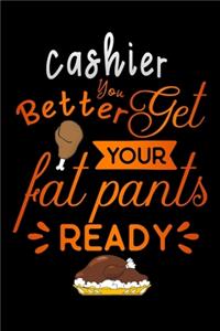Cashier better get your fat pants ready