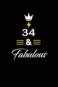 34 & Fabulous