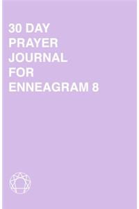 30 Day Prayer Journal For Enneagram 8