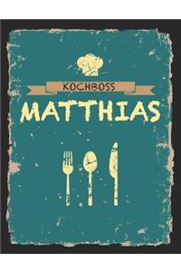 Kochboss Matthias