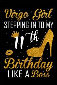 Virgo Girl Stepping In To My 11th Birthday Like A Boss