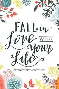 For My Special Daughter From Mom