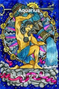 Aquarius 20th January - 18th February