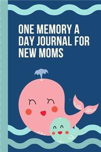One Memory A Day Journal For New Moms