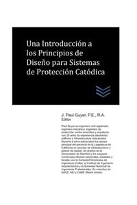 Una Introducción a los Principios de Diseño para Sistemas de Protección Catódica