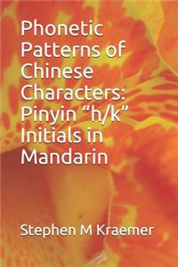 Phonetic Patterns of Chinese Characters
