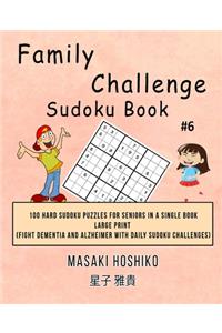 Family Challenge Sudoku Book #6