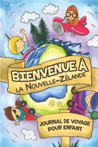 Bienvenue à la Nouvelle-Zélande Journal de Voyage Pour Enfants