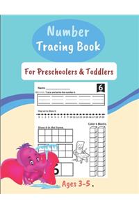 Number Tracing Book For Preschoolers & Toddlers Ages 3-5