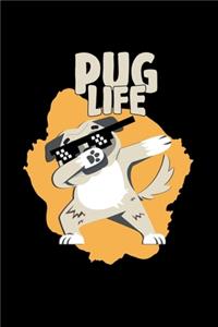 Pug life