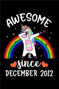 Awesome Since December 2012