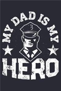 My Dad is My Hero