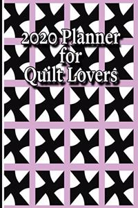 2020 Planner for Quilt Lovers